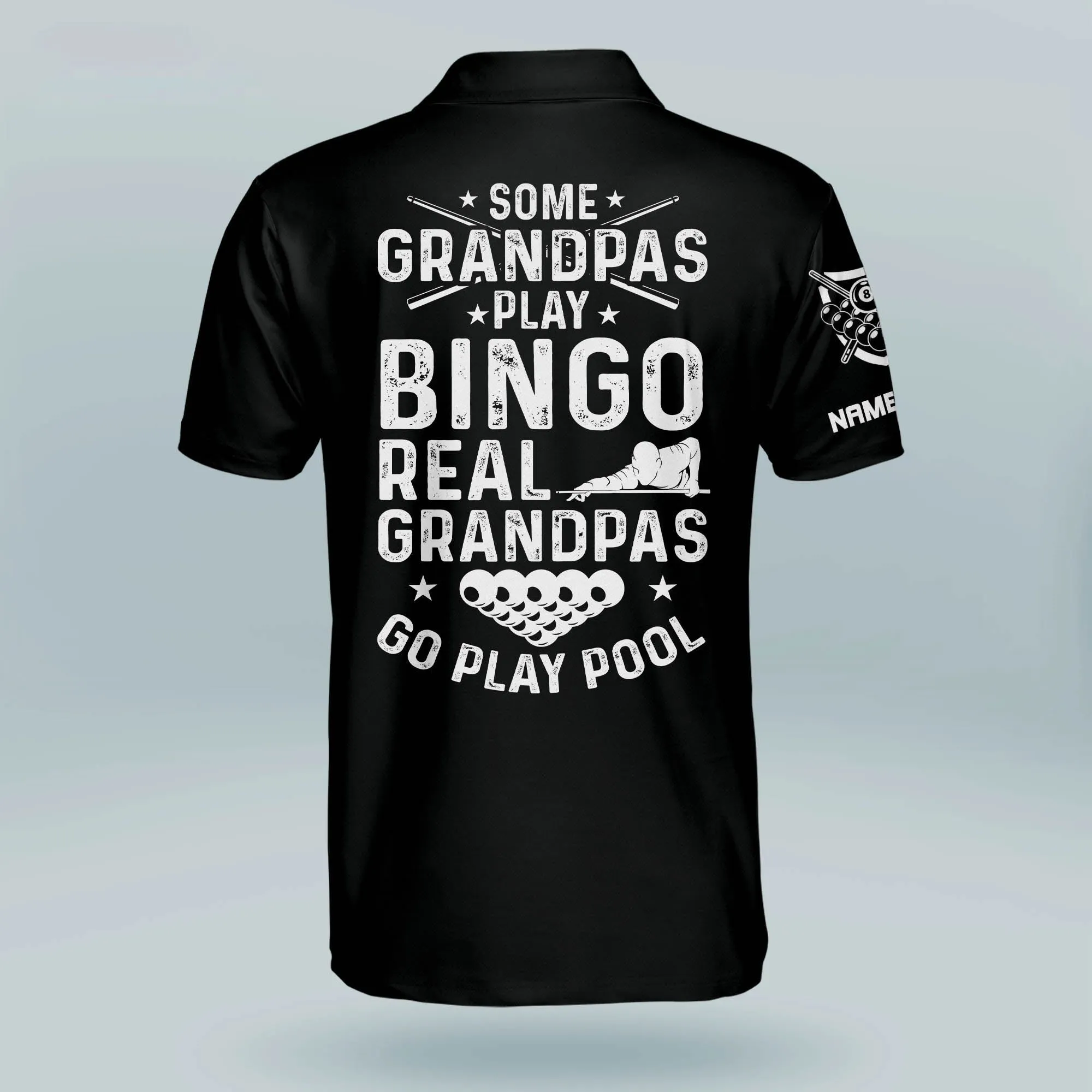 Coolspod Some Grandpas Play Bingo Real Grandpas Go Play Pool Billiard Polo Shirt