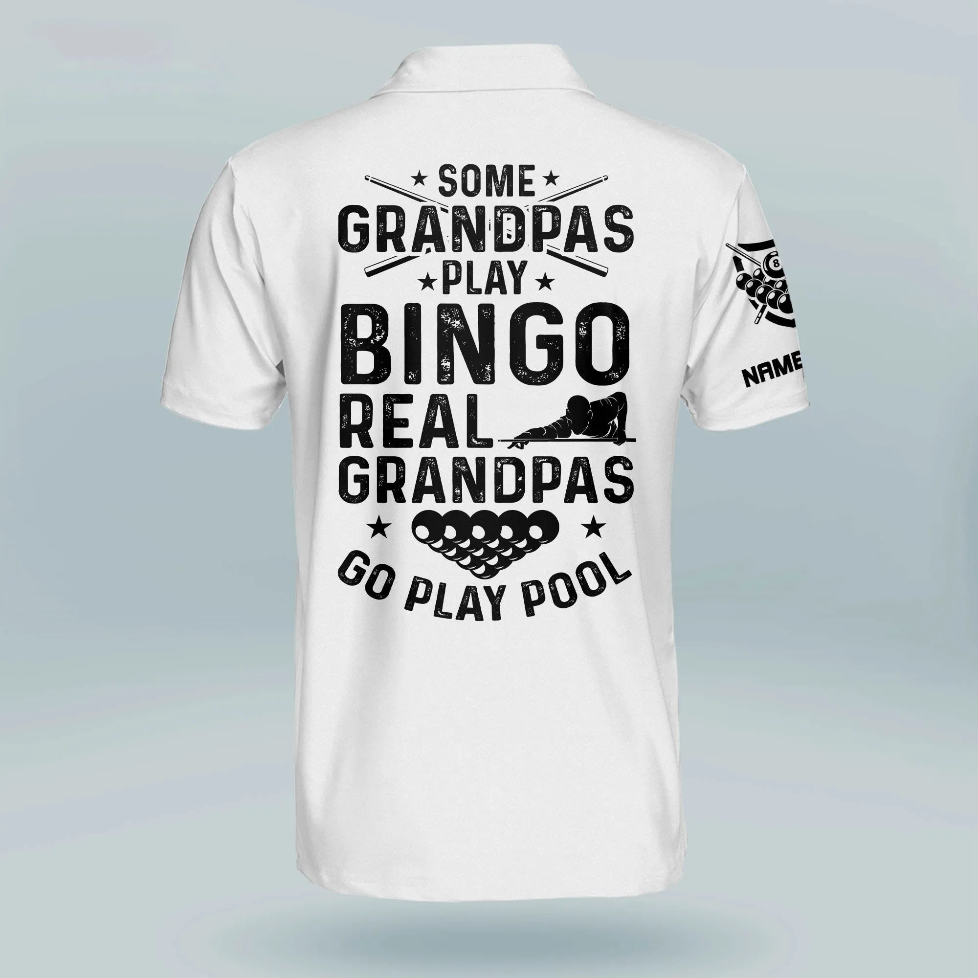 Coolspod Some Grandpas Play Bingo Real Grandpas Go Play Pool Billiard Polo Shirt